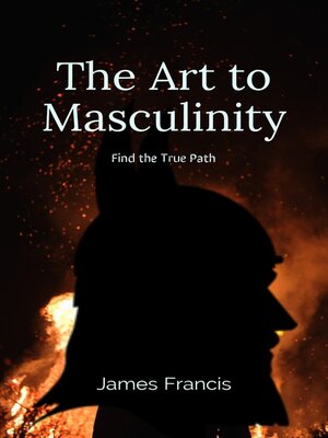 cover image of The Art to Masculinity.